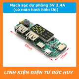 MẠCH SẠC DỰ PHÒNG 5V 2.4A, LED HIỂN THỊ