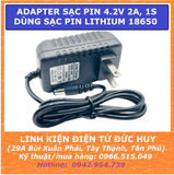 Nguồn adapter 4V2 4.2V 2A, sạc pin 4V2 4.2V 2A dùng sạc pin lithium