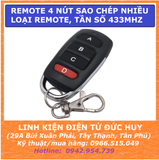 ĐIỀU KHIỂN TỪ XA, REMOTE SAO CHÉP, HỌC LỆNH 4 NÚT, TẦN SỐ 433MHZ,