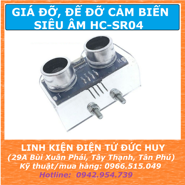 GÁ ĐỠ, ĐẾ CẢM BIẾN SIÊU ÂM HC-SR04, SRF05
