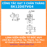 Công tắc gạt SPDT ON OFF SK12D07VG4