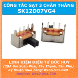 Công tắc gạt SPDT ON OFF SK12D07VG4