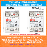 SSR 100DA 100DA-H FOTEK RELAY BÁN DẪN ĐIỀU KHIỂN TẢI AC