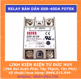 SSR 40DA FOTEK SOLID STATE RELAY (RELAY BÁN DẪN ĐIỀU KHIỂN TẢI AC)