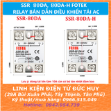 SSR 80DA 80DA-H SOLID STATE RELAY (RELAY BÁN DẪN ĐIỀU KHIỂN TẢI AC)