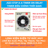 JSZ3 ST3P A-A TIMER ON TRỄ TIMER ĐIỀU CHỈNH THỜI GIAN HÃNG BERM