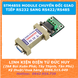 STM485S MODULE CHUYỂN ĐỔI GIAO TIẾP RS232 SANG RS422/RS485
