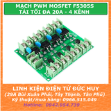 MẠCH OPTO CÁCH LY PWM MOSFET F5305S TẢI TỐI ĐA 20A 4 KÊNH