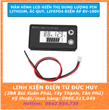 Màn hình LCD hiển thị dung lượng pin lithium, ắc quy, LiFePO4 điện áp 8V-100V
