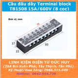 Cầu đấu dây Terminal block TB1508 15A/600V (8 cọc)
