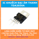 TDA2030A IC KHUẾCH ĐẠI ÂM THANH 18W
