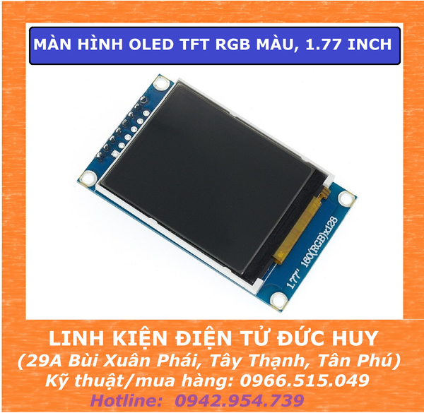 MÀN HÌNH OLED TFT, 65K MÀU, 1.77 INCH (128x160)