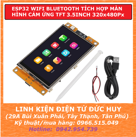 ESP32 WROOM 32 WIFI BLUETOOTH tích hợp màn hình cảm ứng TFT 3.5inch 320x480Px