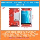 MÀN HÌNH 1.8 TFT 65 màu 1.8