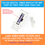 THC15A DIGITAL TIMER SWITCH TẮT MỞ THIẾT BỊ THEO THỜI GIAN THỰC 24H