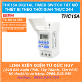 THC15A DIGITAL TIMER SWITCH TẮT MỞ THIẾT BỊ THEO THỜI GIAN THỰC 24H