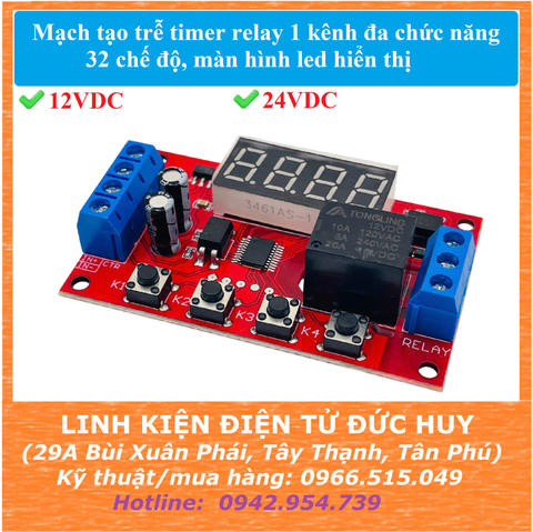 Mạch tạo trễ timer relay 1 kênh đa chức năng, 32 chế độ, màn hình led 12VDC 24VDC