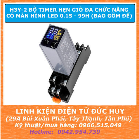 H3Y-2 Bộ timer hẹn giờ đa chức năng, có màn hình LED 0.1s - 99h ( Bao gồm đế )