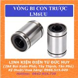VÒNG BI CON TRƯỢT TRỤC 6MM LM6UU (6*12*19)