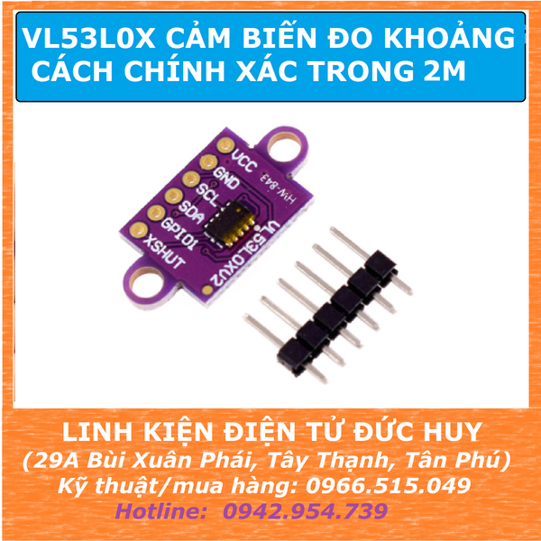 VL53L0X V2 CẢM BIẾN ĐO KHOẢNG CÁCH CHÍNH XÁC TRONG PHẠM VI 2 MÉT