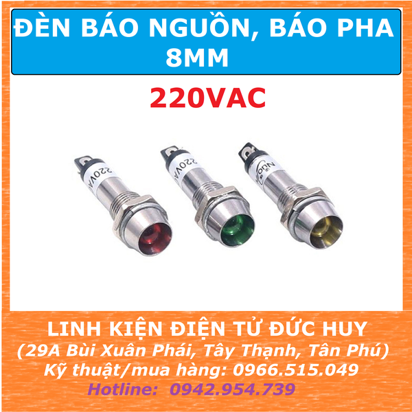 ĐÈN BÁO NGUỒN, ĐÈN BÁO PHA XD8 8MM 220VAC