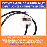 XKC Y25 PNP (5-12VDC) CẢM BIẾN MỰC CHẤT LỎNG KHÔNG TIẾP XÚC