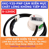 XKC Y25 PNP (5-12VDC) CẢM BIẾN MỰC CHẤT LỎNG KHÔNG TIẾP XÚC