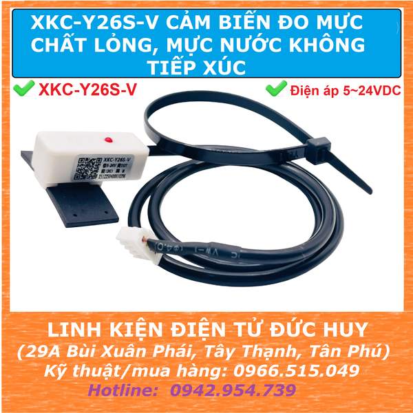 XKC-Y26S-V CẢM BIẾN ĐO MỰC CHẤT LỎNG KHÔNG TIẾP XÚC, ĐIỆN ÁP 5-24VDC