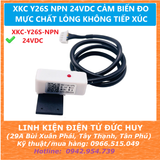 XKC Y26S NPN 24VDC CẢM BIẾN ĐO MỰC CHẤT LỎNG KHÔNG TIẾP XÚC