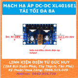 XL4016E1 XL4016 mạch hạ áp DC DC tải tối đa 8A