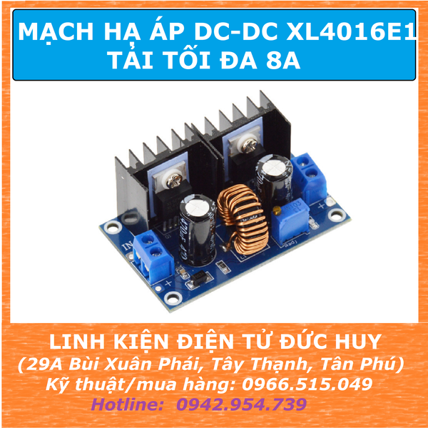 XL4016E1 XL4016 mạch hạ áp DC DC tải tối đa 8A