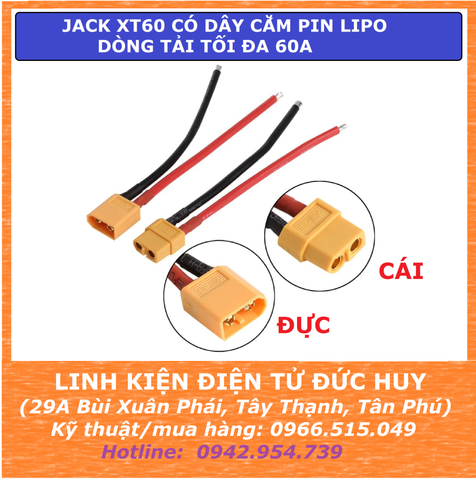 JACK XT60 CẮM PIN LIPO DÒNG TẢI TỐI ĐA 60A ( HÀN SẴN DÂY 15AWG )