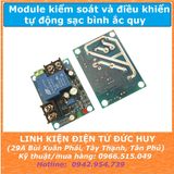Module kiểm soát và điều khiển tự động sạc bình ắc quy YX1708 12VDC 30A