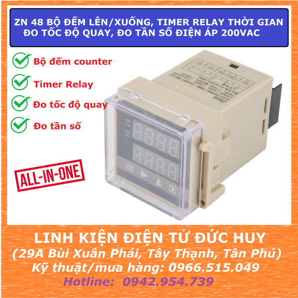 ZN 48 Bộ đếm lên xuống, Timer relay thời gian, đo tốc độ quay, đo tần số đa chức năng điện áp AC220V