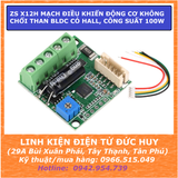 ZS X12H MẠCH ĐIỀU KHIỂN ĐỘNG CƠ KHÔNG CHỔI THAN BLDC CÓ HALL, CÔNG SUẤT 100W