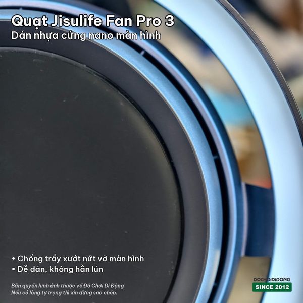 mieng-dan-man-hinh-nhua-cung-nano-cho-quat-jisulife-fan-pro-3