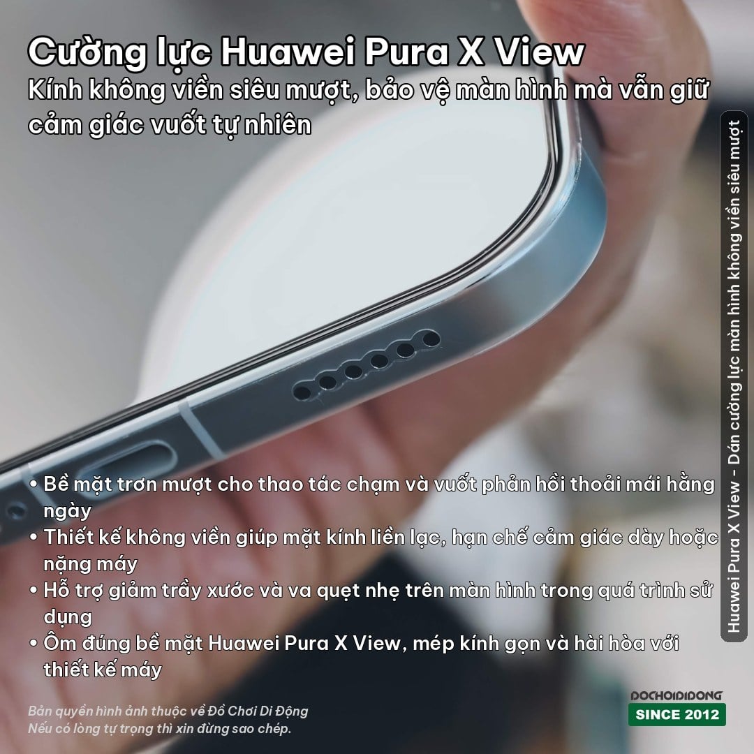 Huawei Pura X View - Kính cường lực màn hình không viền siêu mượt