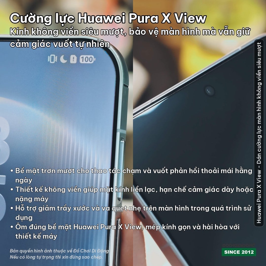 Huawei Pura X View - Kính cường lực màn hình không viền siêu mượt