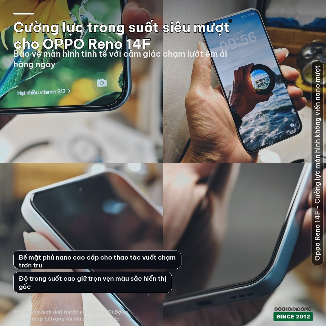 Dán Cường Lực Trong Suốt Siêu Mượt dành riêng cho OPPO Reno 13/14 14F F
