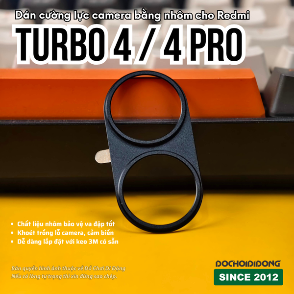 cuong-luc-camera-bang-nhom-cho-redmi-turbo-4-redmi-turbo-4-pro