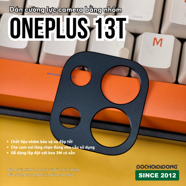 dan-cuong-luc-camera-nhom-cao-cap-danh-cho-oneplus-13t