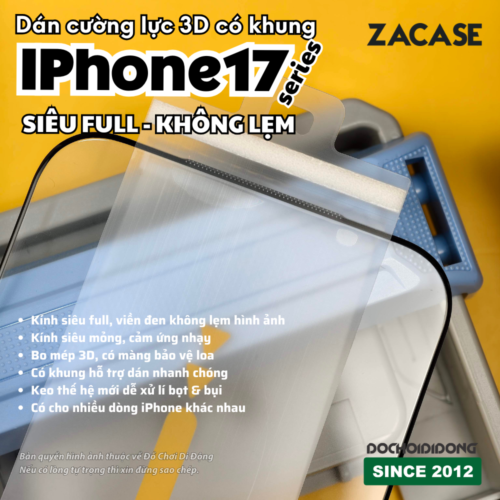 (3D, KHÔNG LẸM, CÓ KHUNG) Kính Cường Lực ZACASE 3D Full Màn Hình Cho iPhone 17 Pro Max Air 16 Plus