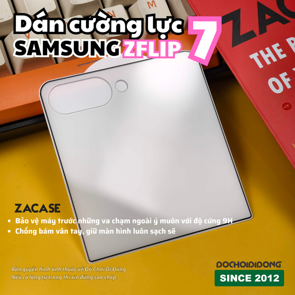 dan-cuong-luc-samsung-z-flip-7-zacase-trong-chong-nhin-trom-bao-ve-toan-dien-chong-tray-xuoc-9h