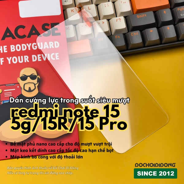 kinh-cuong-luc-trong-suot-sieu-muot-cho-redmi-note-15-5g-15r-15-pro