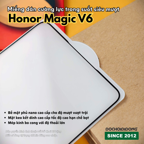 mieng-dan-cuong-luc-trong-suot-sieu-muot-honor-magic-v6-full-keo-cao-cap