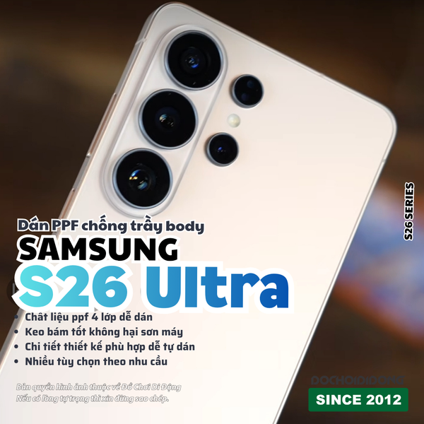mieng-dan-ppf-samsung-galaxy-s26-series-s26-s26-ultra-cao-cap-bao-ve-toan-dien