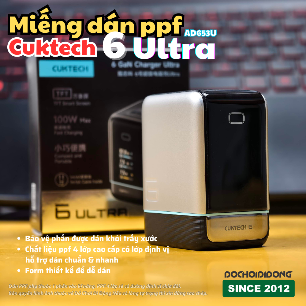 Miếng dán PPF chống trầy dock sạc Cuktech 6 Ultra AD653U – Full thân sạc, PPF 4 lớp cao cấp, dễ dán