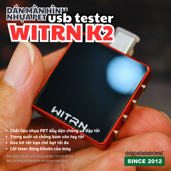 combo-2-dan-man-hinh-nhua-pet-cho-usb-tester-witrn-k2-bao-ve-toan-dien-sieu-ben