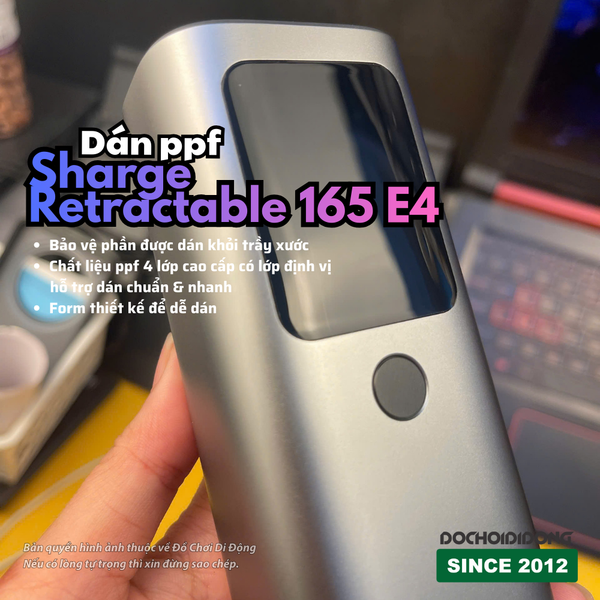dan-ppf-chong-tray-xuoc-sac-du-phong-sharge-retractable-165w-e4