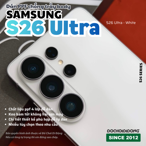 mieng-dan-ppf-samsung-galaxy-s26-series-s26-s26-ultra-cao-cap-bao-ve-toan-dien